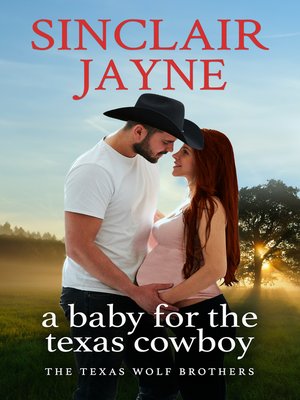 cover image of A Baby for the Texas Cowboy